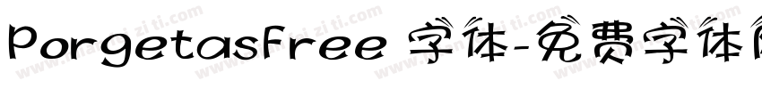 PorgetasFree 字体字体转换